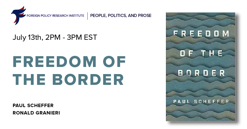 Freedom of the Border - FPRI Events